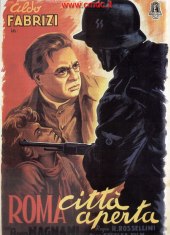 Roma Citta Aperta (Roberto Rossellini, 1945)